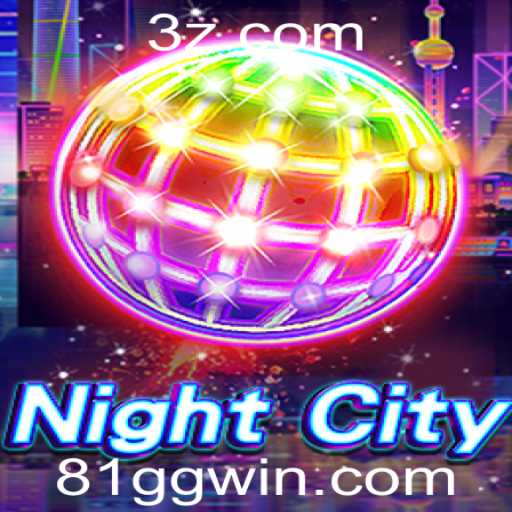 Explorando NightCity: O Universo de Jogo e a Estratégia do '81gg win'